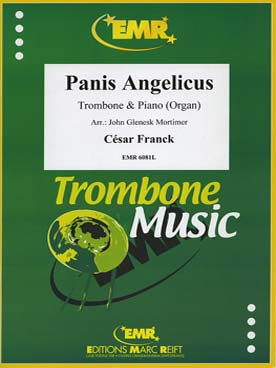 Illustration de Panis angelicus, tr. Mortimer pour trombone et piano ou orgue