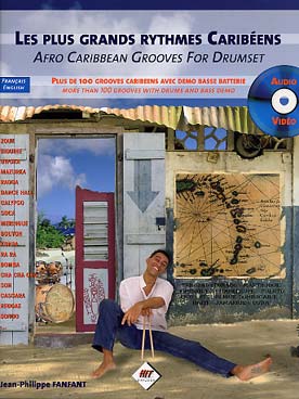 Illustration de Les Plus grands rythmes caribéens : plus de 100 grooves avec CD audio et vidéo
