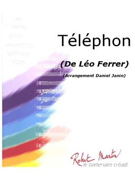 Illustration de Le Téléphon pour harmonie (arr. Janin et Langlet)