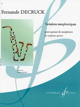 Illustration de Variations saxophoniques pour quatuor de saxophones   