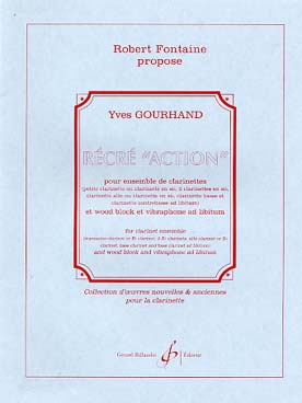 Illustration de Récré "action" pour petite clarinette, 2 clarinettes si b, clarinette alto ou si b, clarinette basse et clarinette contrebasse, wood block et vibraphone