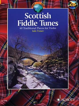 Illustration de SCOTTISH FIDDLE TUNES : 60 morceaux traditionnels (arr. Ian Fraser)