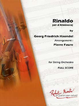 Illustration de Air d'Alminera de Rinaldo, arr. Faure pour ensemble à cordes