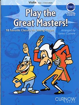 Illustration de PLAY THE GREAT MASTERS ! 18 morceaux célèbres pour débutants