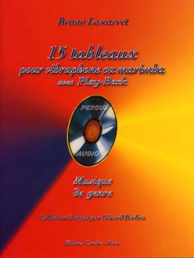 Illustration de 15 Tableaux pour vibraphone ou marimba - Recueil des 15 avec CD play-along