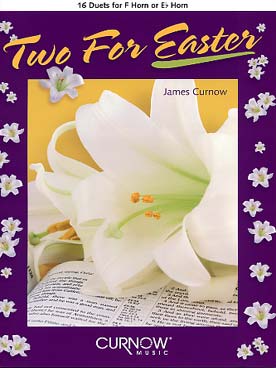 Illustration de TWO FOR EASTER (2 pour Pâques) : 16 duos pour cor en fa et mi b