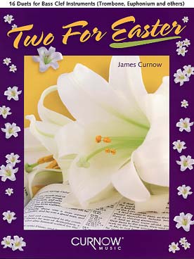 Illustration de TWO FOR EASTER (2 pour Pâques) : 16 duos pour trombones ou euphoniums
