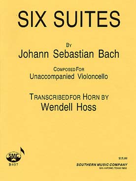 Illustration de 6 Suites pour violoncelle seul, tr. Hoss pour cor et piano