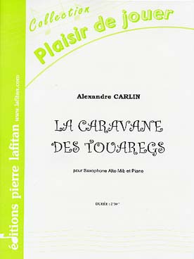 Illustration de La Caravane des touaregs (saxo mi b)