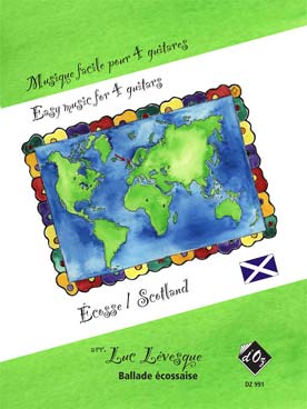 Illustration de MUSIQUE FACILE POUR 4 GUITARES - Écosse : Ballade écossaise de Luc Lévesque