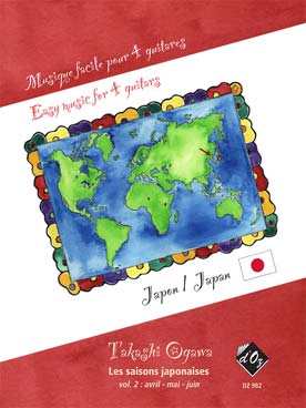 Illustration de MUSIQUE FACILE POUR 4 GUITARES - Japon : Les Saisons japonaises Vol. 2 de Takashi Ogawa (avril à juin)