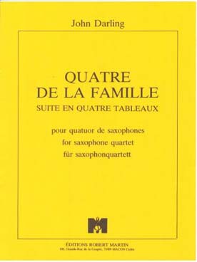 Illustration de Quatre de la famille pour quatuor de saxophones