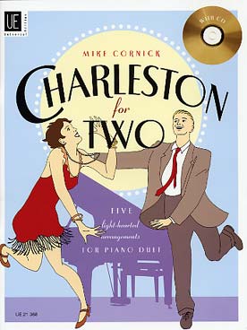 Illustration de CHARLESTON FOR TWO : 5 arr. de Mike Cornick pour piano 4 mains ou piano + CD