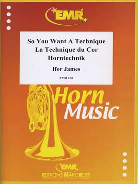 Illustration de La Technique du cor : gammes, arpèges et intervalles