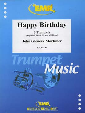 Illustration de Happy birthday pour 3 trompettes avec piano, guitare et batterie ad lib.