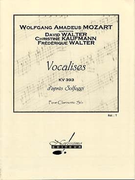 Illustration de Vocalises d'après solfeggi K 393 (tr. Kaufmann/Walter)