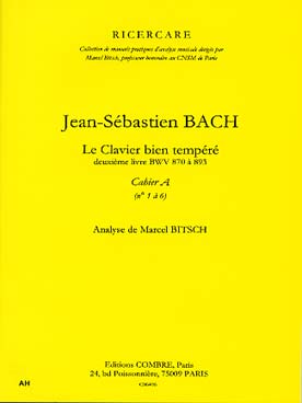 Illustration de Analyse du Clavecin bien tempéré de J. S. Bach - Vol. A : N° 1 à 6