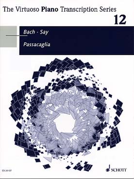 Illustration de Passacaille BWV 582 pour orgue, tr. Fazil Say pour piano
