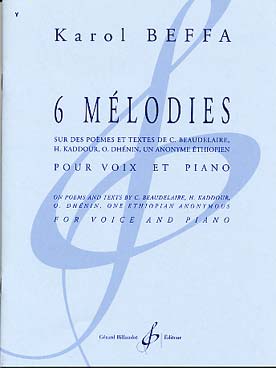 Illustration de 6 Mélodies sur des poèmes de Kaddour, Beaudelaire, Dhénin et anonyme