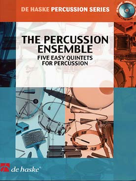 Illustration de The Percussion ensemble : 5 quintettes faciles avec CD écoute et play-along