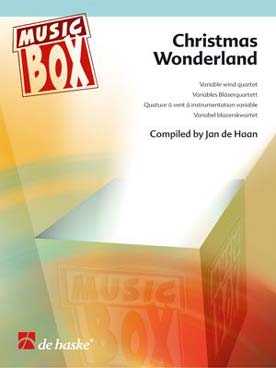 Illustration de Christmas wonderland pour quatuor à vent à instrumentation variable