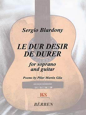 Illustration de Le Dur désir de durer, pour soprano et guitare, poèmes de Pilar Martín Gila