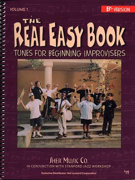 Illustration de The REAL EASY BOOK (Third Edition) - Vol. 1 : tunes for beginning improvisers en si b