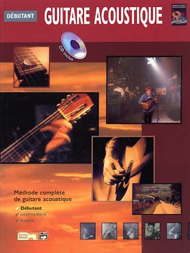 Illustration de Guitare acoustique avec CD (solfège et tablature) - Niveau débutant : tenue de la guitare, techniques main droite et gauche...