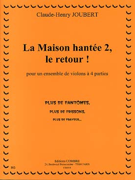 Illustration de La Maison hantée 2, le retour ! pour ensemble de violons à 4 parties