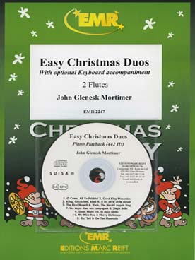Illustration de EASY CHRISTMAS DUOS : 12 Noëls célèbres, arr. Mortimer pour 2 flûtes avec acc. piano optionnel + CD play-along piano