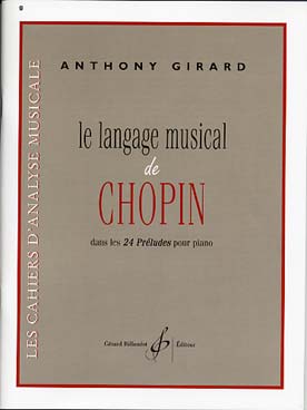 Illustration de Analyse du langage musical de Chopin dans les 24 préludes