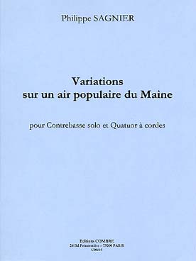 Illustration de Variations sur un air populaire du Maine pour contrebasse solo et quatuor à cordes