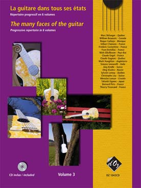 Illustration de La GUITARE DANS TOUS SES ÉTATS : Recueils de compositions originales d'auteurs actuels - Série 1 Vol. 3 avec CD d'écoute