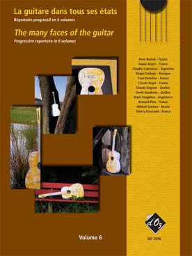 Illustration de La GUITARE DANS TOUS SES ÉTATS : Recueils de compositions originales d'auteurs actuels - Série 1 Vol. 6