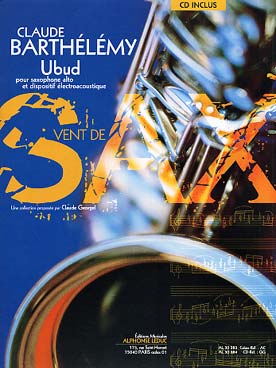 Illustration de Ubud pour saxophone alto et dispositif électroacoustique (extrait de la suite Irrawady)