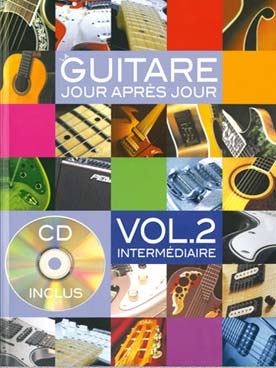 Illustration de La Guitare jour après jour avec CD - Vol. 2 : 120 leçons quotidiennes