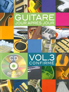 Illustration de La Guitare jour après jour avec CD - Vol. 3 : 120 leçons quotidiennes