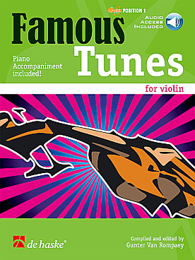 Illustration de FAMOUS TUNES : 44 mélodies et airs traditionnels, arr. Van Rompaey en 1re position avec téléchargement audio
