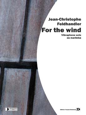 Illustration de For the wind pour vibraphone ou marimba