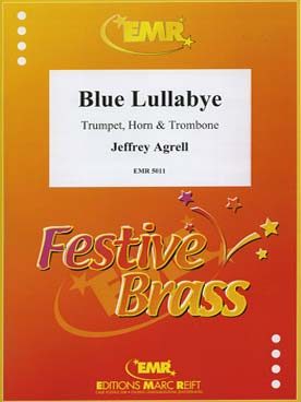 Illustration de Blue lullabye pour trompette, cor et trombone