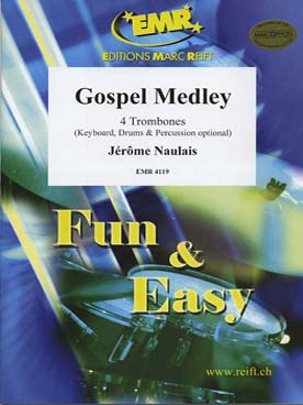 Illustration de Gospel medley pour 4 trombones avec piano, batterie et percussion ad lib.