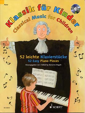 Illustration de KLASSIK FÜR KINDER : 52 pièces faciles avec CD d'écoute