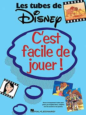 Illustration de LES TUBES DE DISNEY : c'est facile de jouer ! (P/V/G avec paroles en français)