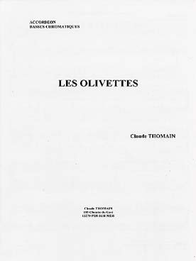 Illustration de Les Olivettes pour accordéon solo basses chromatiques