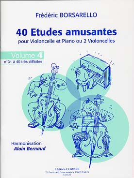 Illustration de 40 Études amusantes pour violoncelle et piano ou 2 violoncelles - Vol. 4 : de 31 à 40, très difficiles