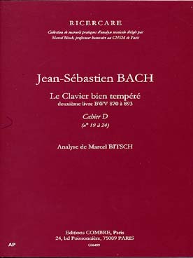 Illustration de Analyse du Clavecin bien tempéré de J. S. Bach - Vol. D : N° 19 à 24