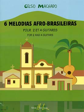 Illustration de 6 Melodias afro-brasileiras pour 2 et 4 guitares