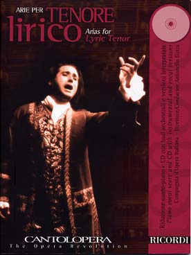 Illustration de ARIAS POUR TÉNOR LYRIQUE - Vol. 1 : Donizetti - Meyerbeer - Mozart - Rossini - Verdi