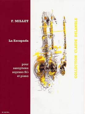 Illustration de La Escapada pour saxophone soprano