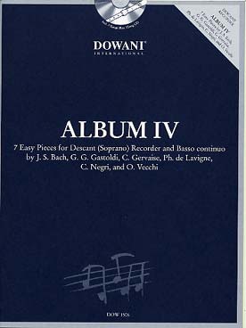 Illustration de ALBUM FLÛTE À BEC SOPRANO 4 : Gastoldi, Bach, Gervaise, Negri, Vecchi...